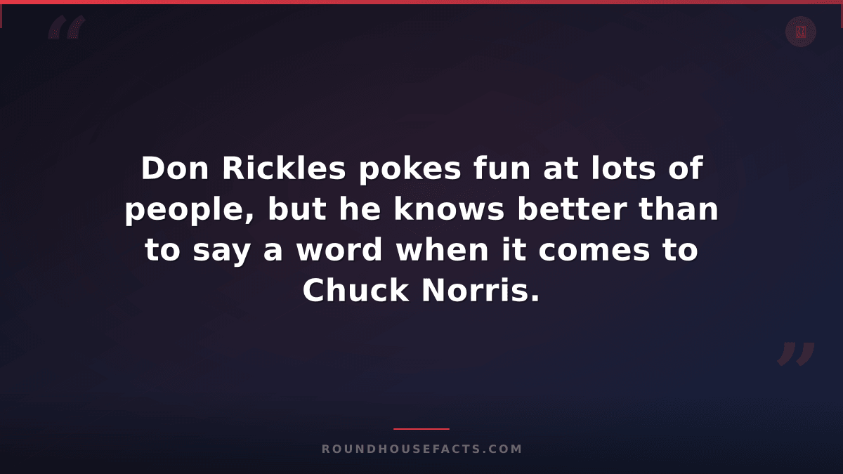 Chuck Norris Fact — Don Rickles pokes fun at lots of people, but he knows better