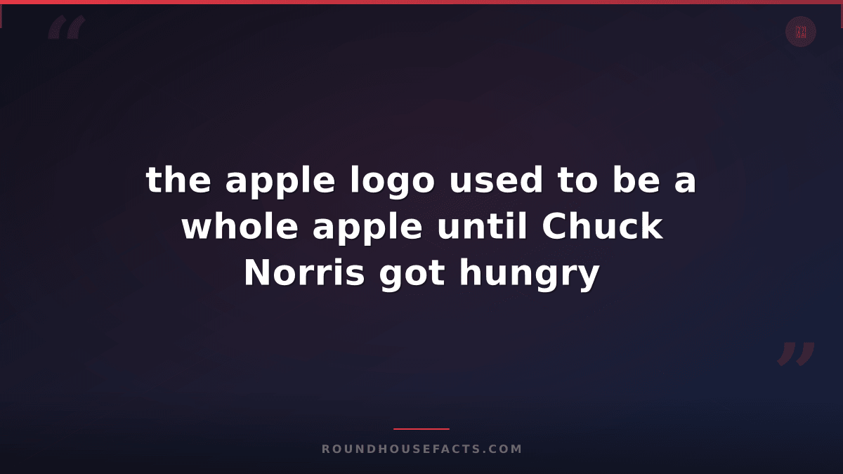 Chuck Norris Fact — the apple logo used to be a whole apple until Chuck Norris g